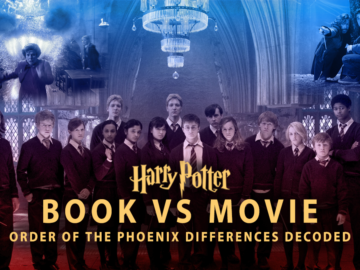 Harry Potter Book vs. Movie: Order of the Phoenix Differences Decoded